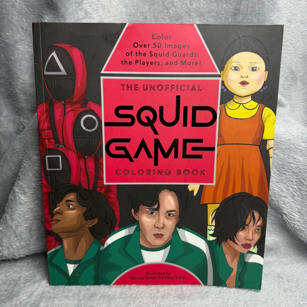 The Unofficial Squid Game Coloring Book Epic Ink Rayuna Ysabel De Pano Soller